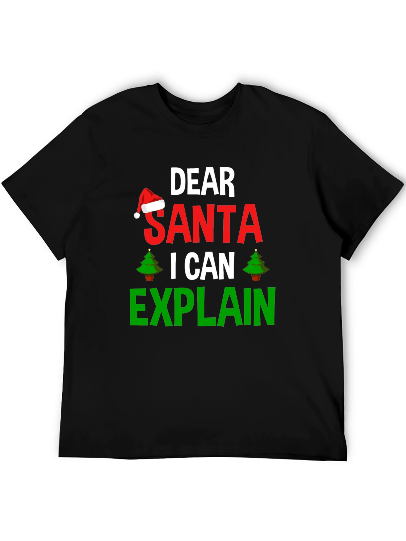 Dear Santa I Can Explain Christmas T-Shirt