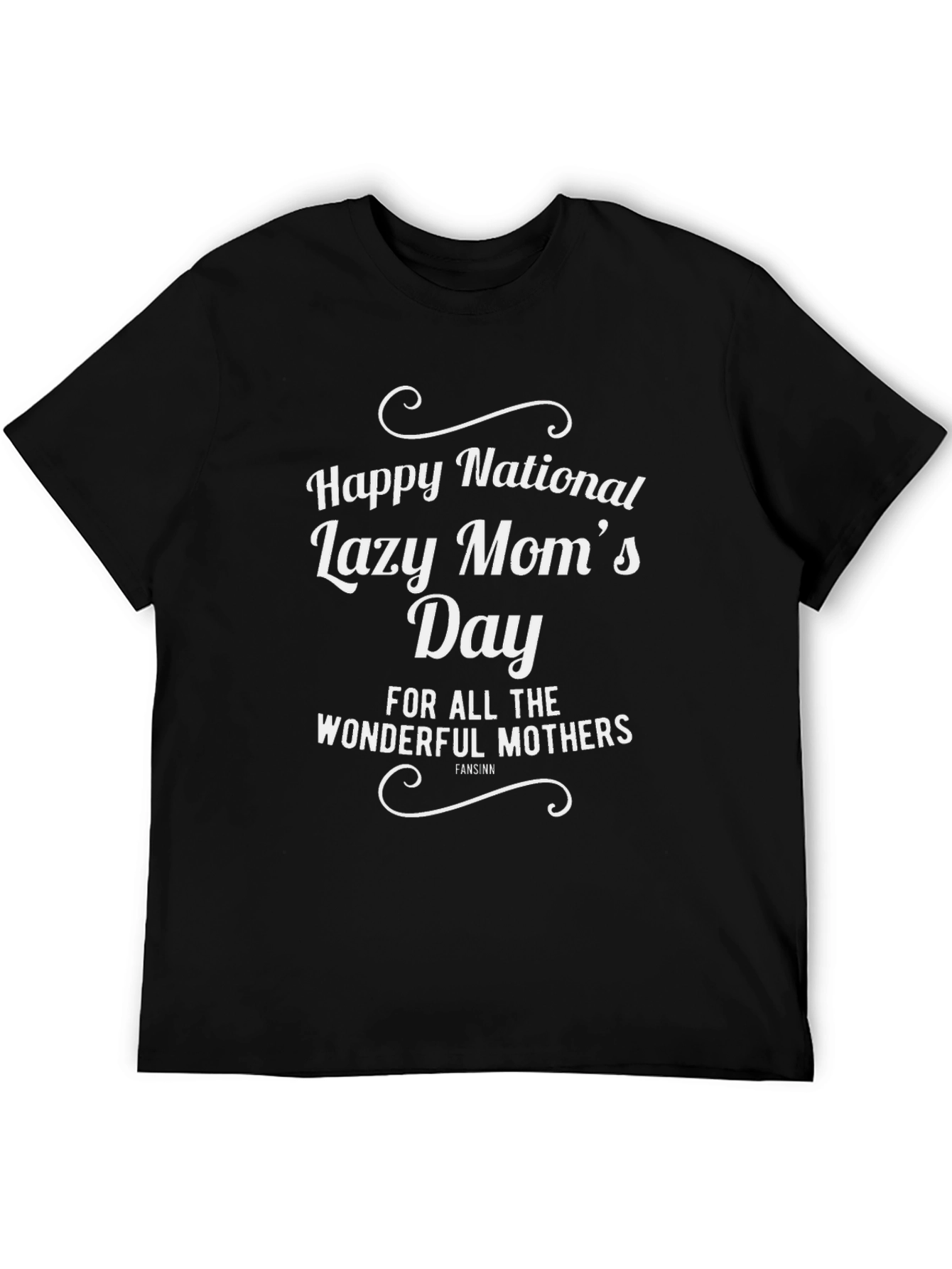 National Lazy Moms Day Graphic T-Shirt