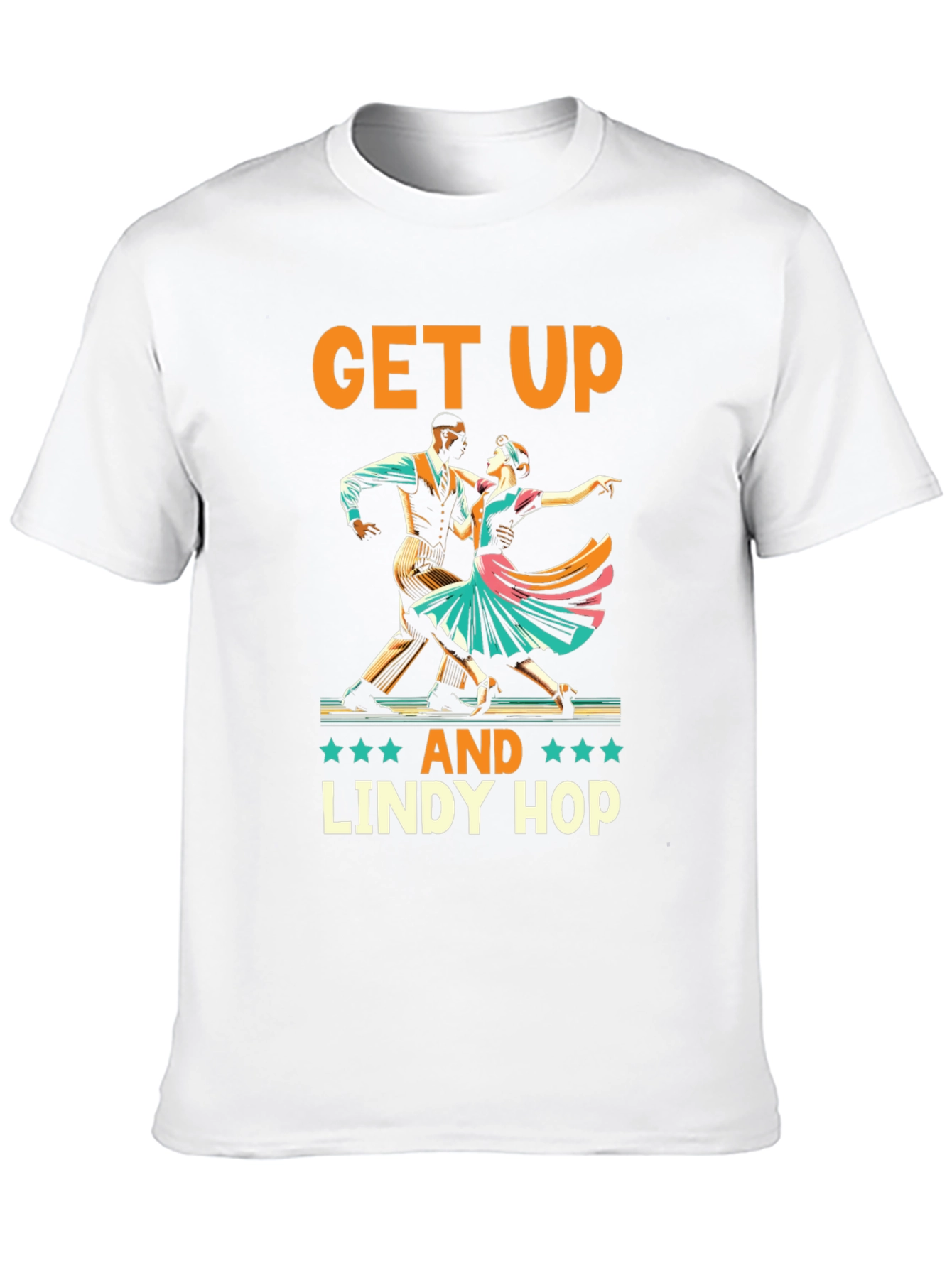 Get Up And Lindy Hop T-Shirt