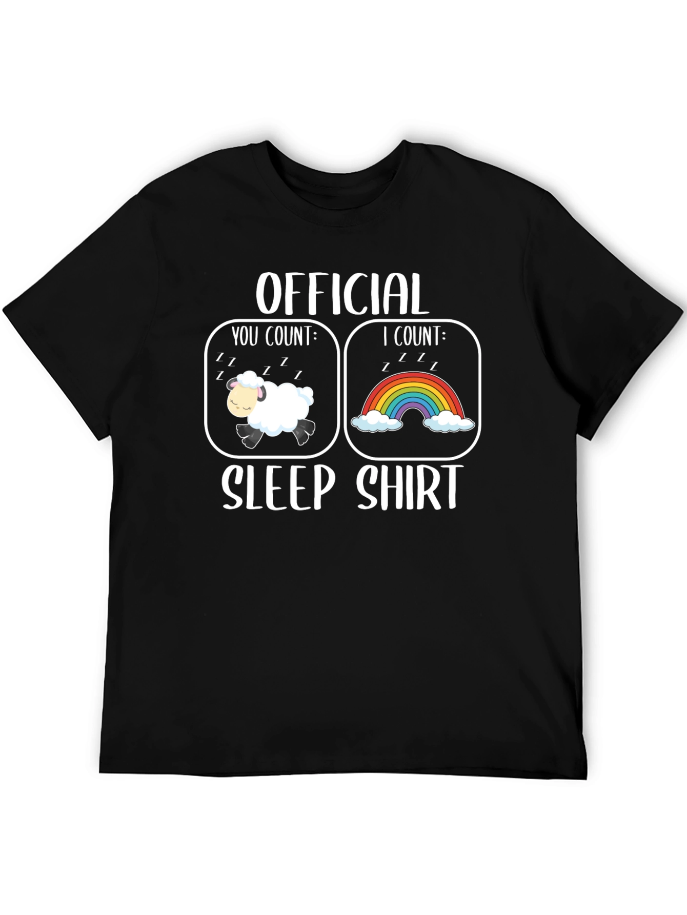 Official Sleep Shirt - Count Sheep & Rainbows T-Shirt