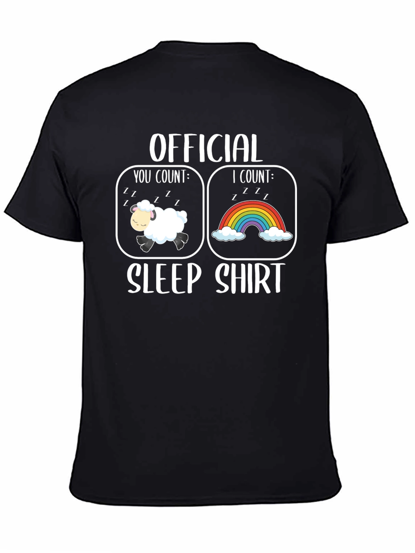 Official Sleep Shirt - Count Sheep & Rainbows T-Shirt