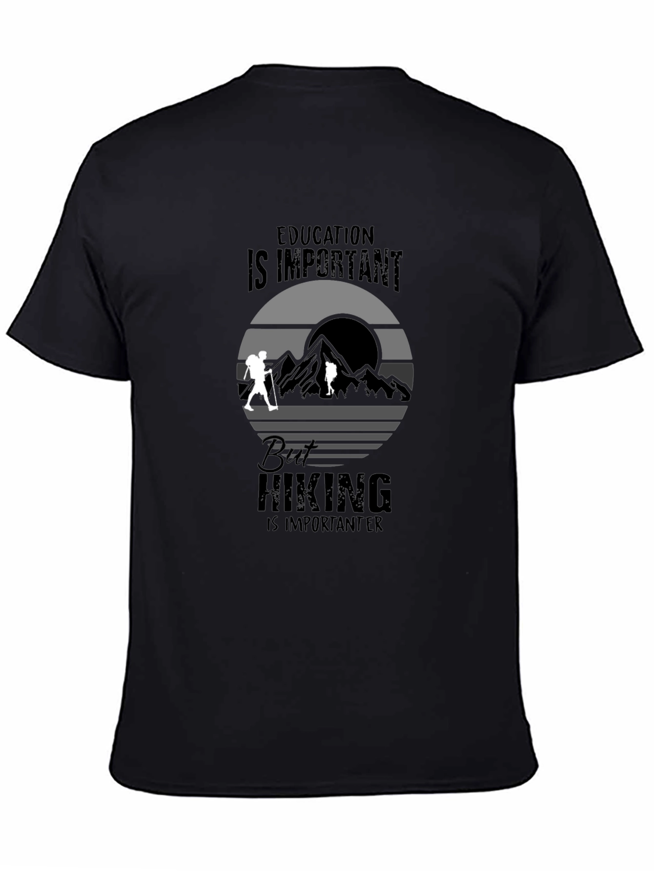 Hiking is Importanter Graphic Tee