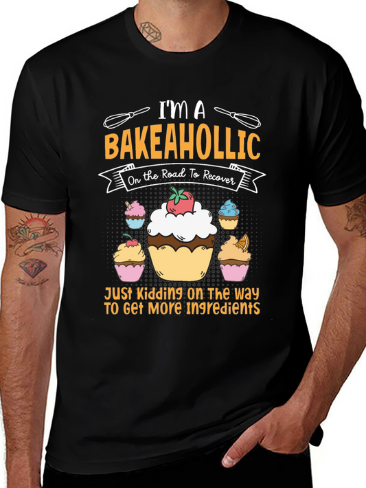Bakeaholic T-Shirt - Funny Baking Lover Tee