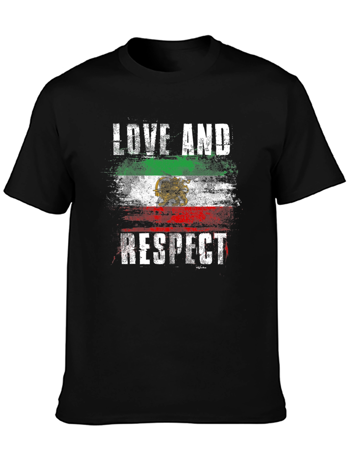 Love and Respect Iran Flag T-Shirt