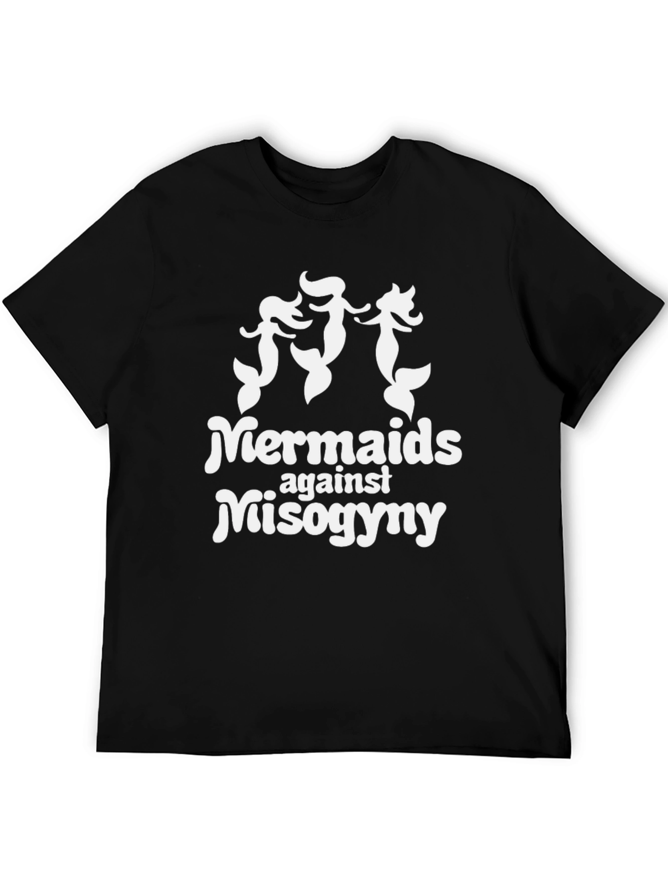 Mermaids Against Misogyny Black T-Shirt
