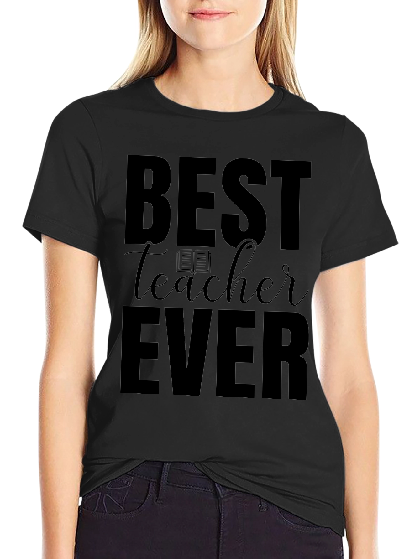 Best Teacher Ever Black T-Shirt