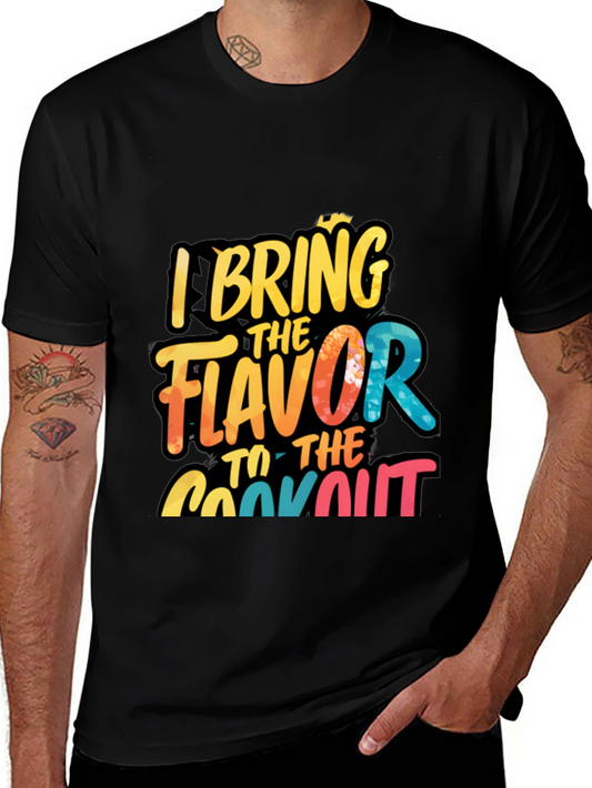 I Bring The Flavor T-Shirt