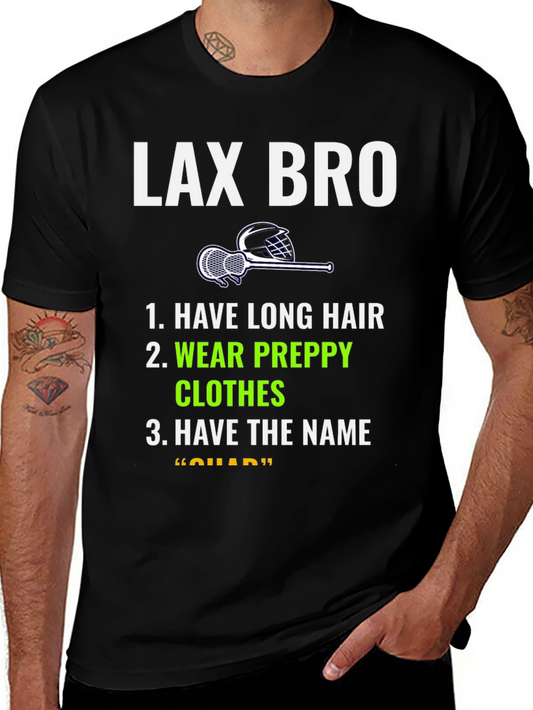 LAX BRO T-Shirt