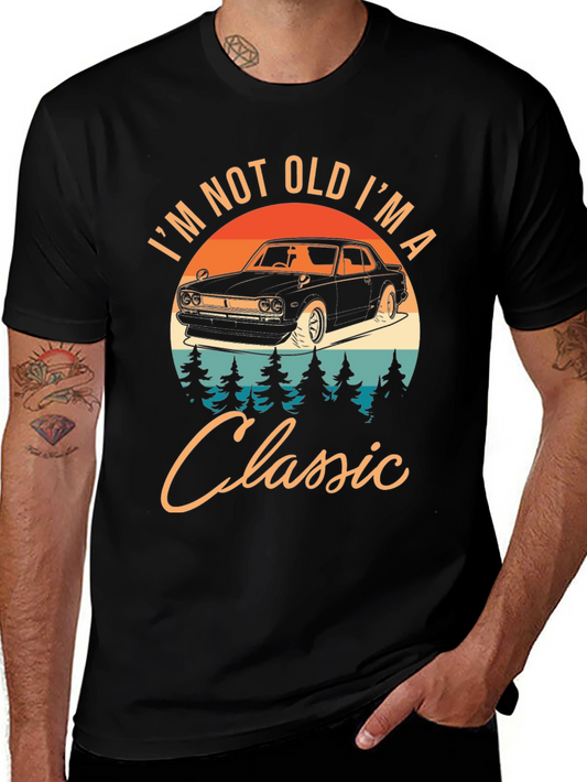 Classic Car T-Shirt - Im Not Old Im A Classic