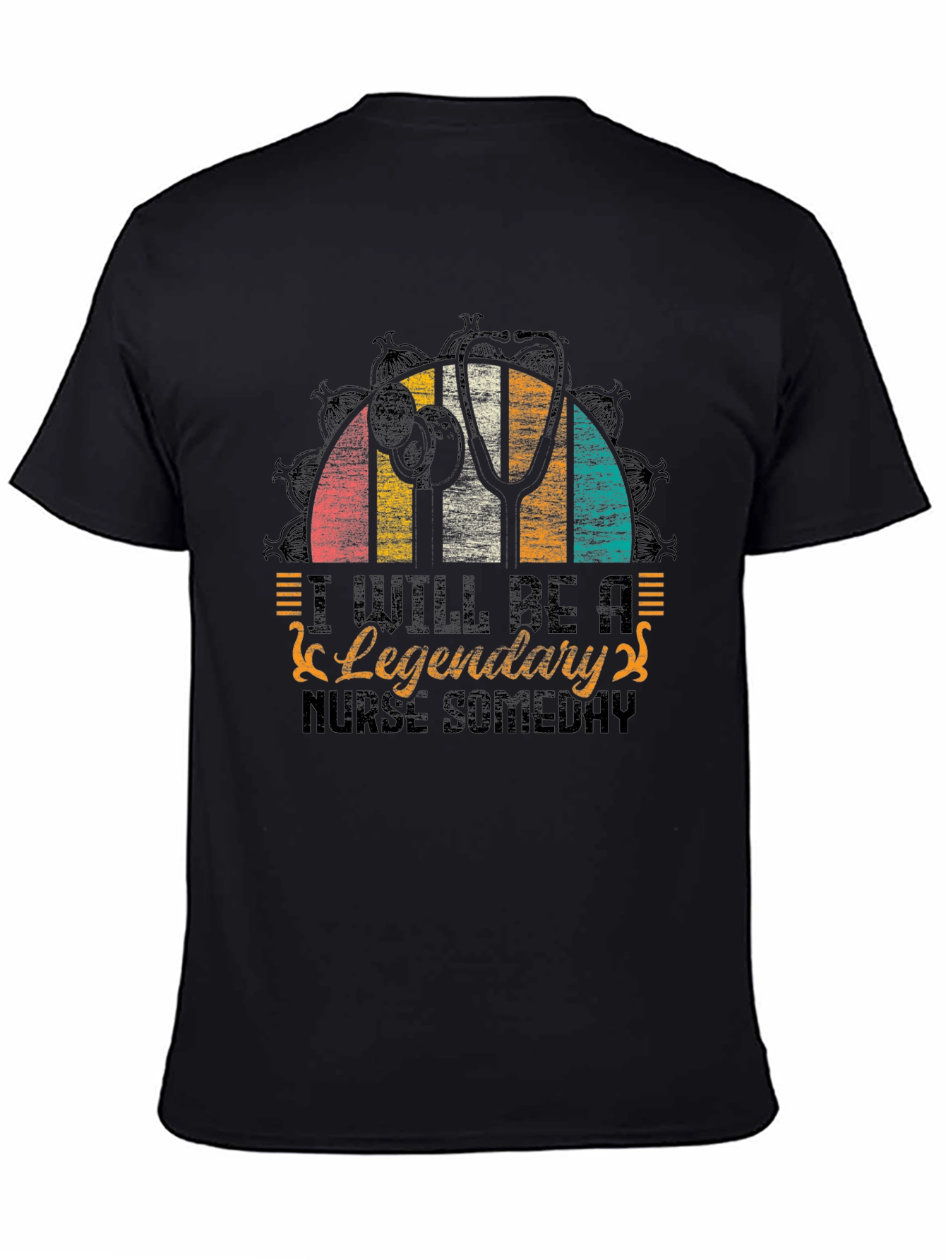 I Will Be A Legendary Nurse Someday T-Shirt
