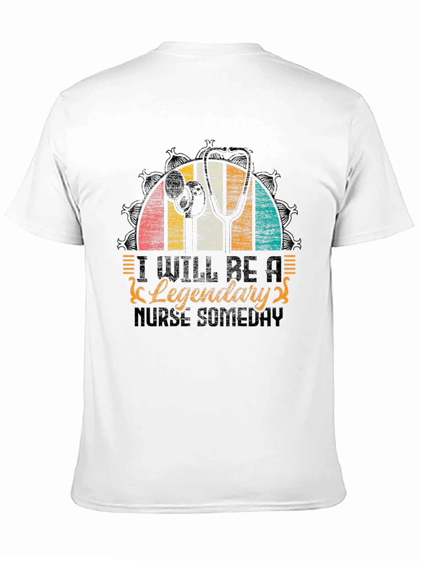 I Will Be A Legendary Nurse Someday T-Shirt