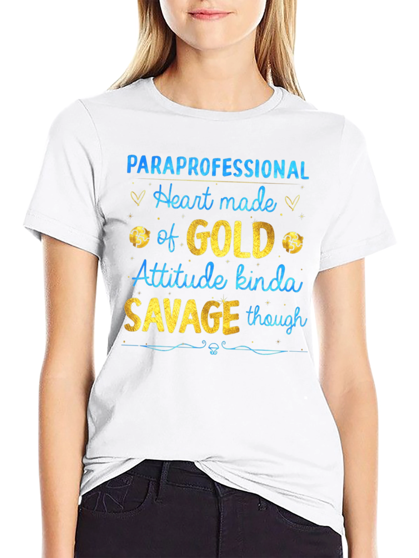 Paraprofessional Heart of Gold Savage Attitude T-Shirt