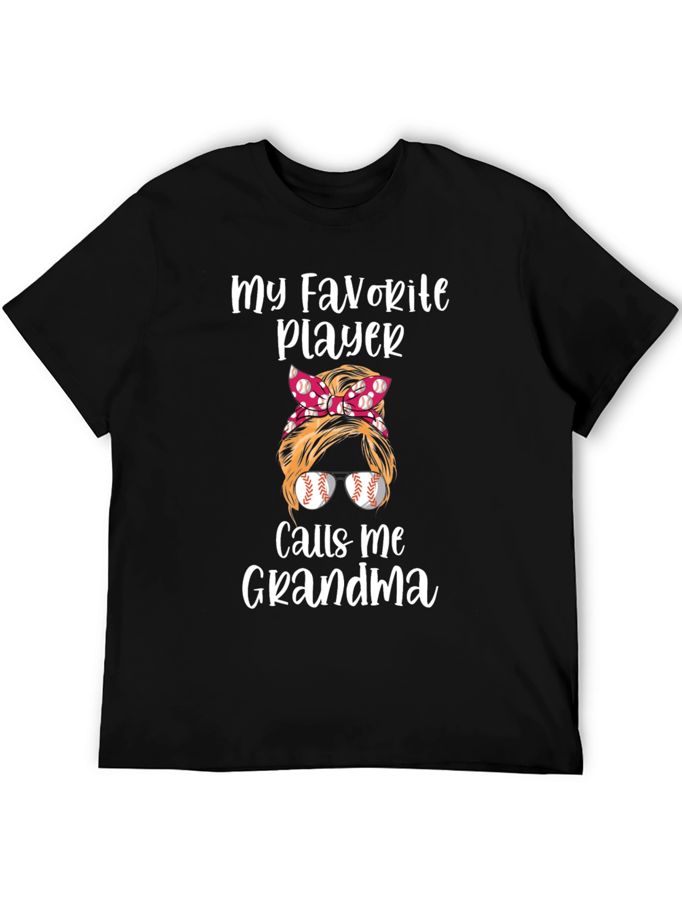 My Favorite Player Calls Me Grandma T-Shirt