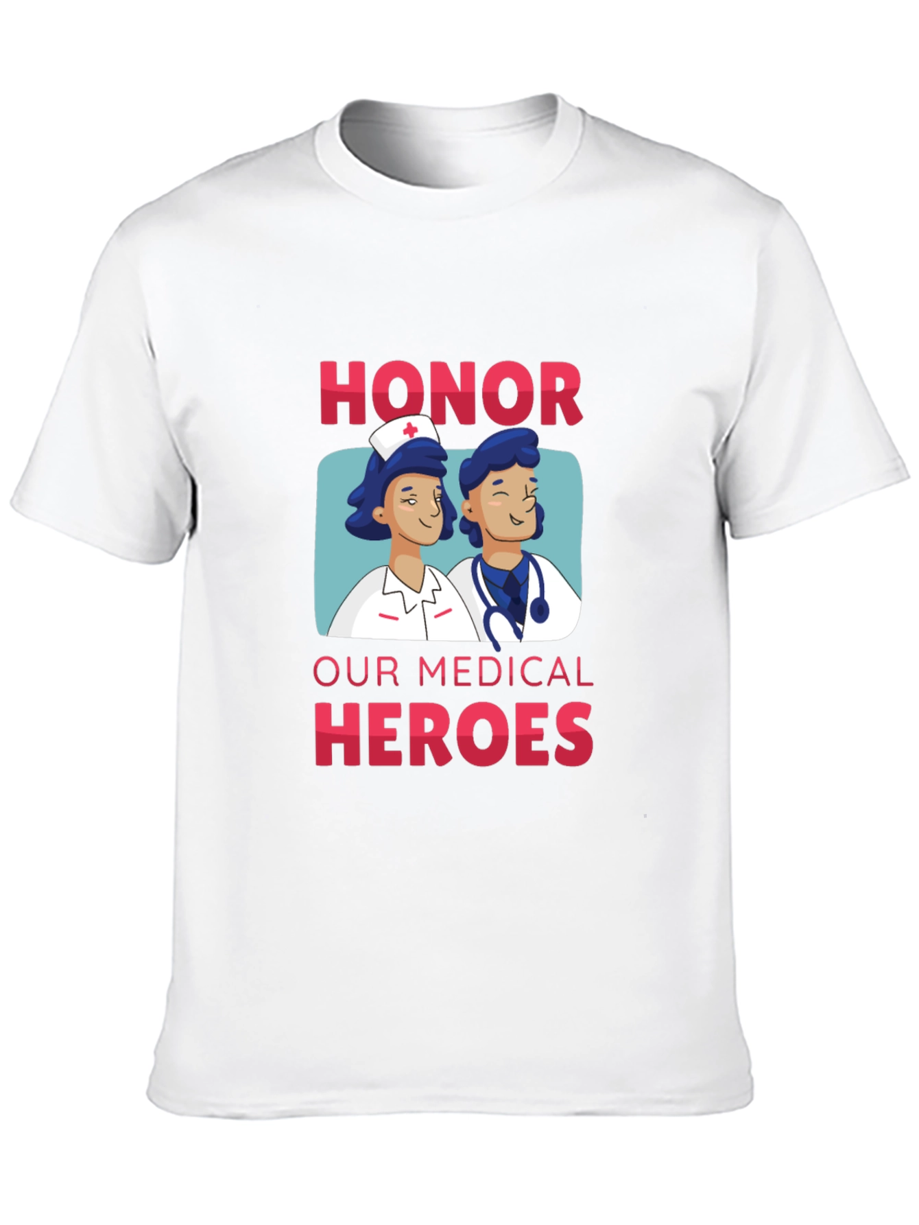 Honor Our Medical Heroes T-Shirt