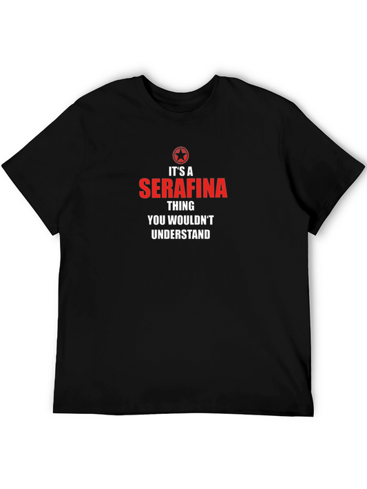 Its a Serafina Thing T-Shirt