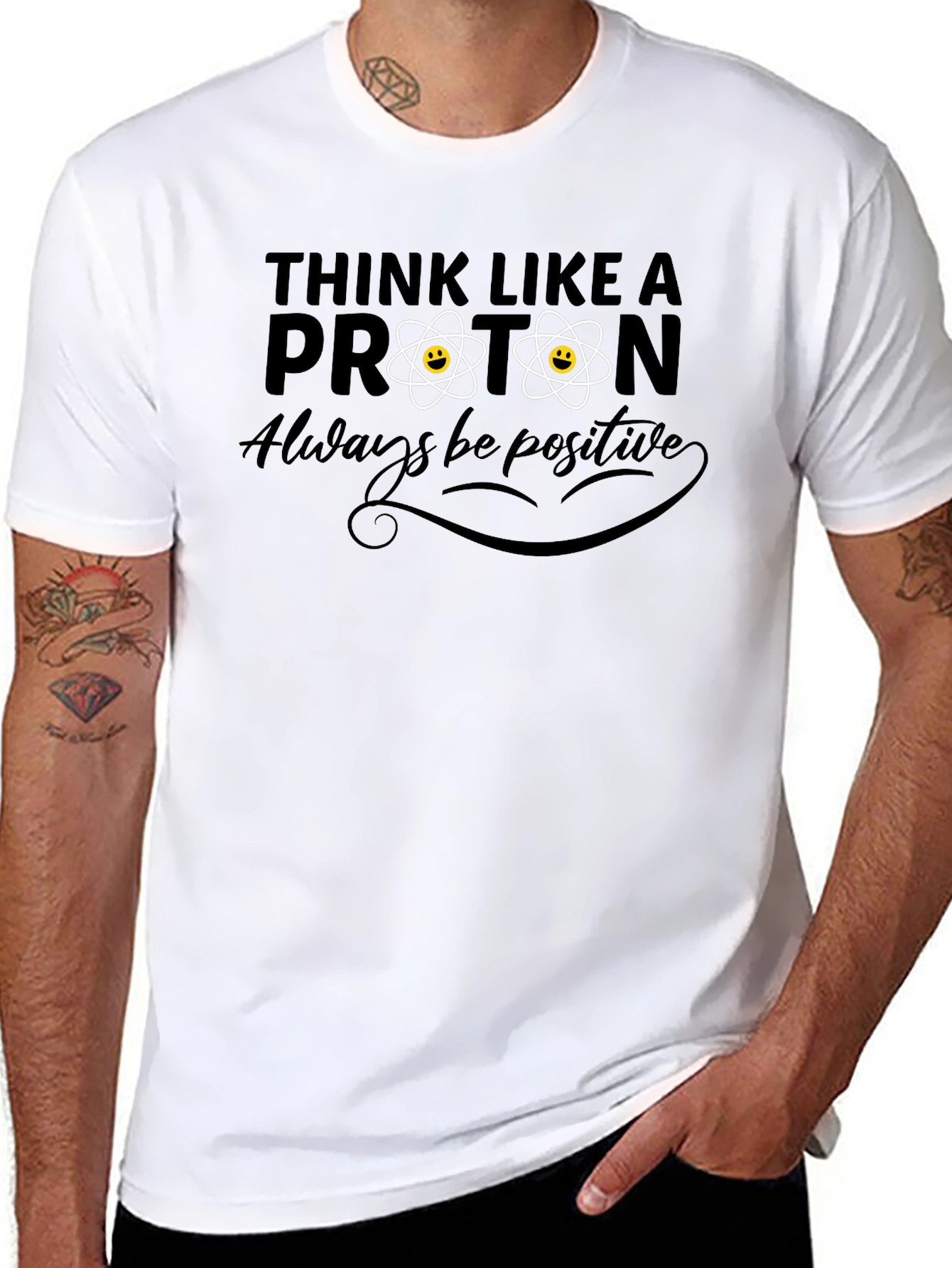 Think Like a Proton Positive T-Shirt