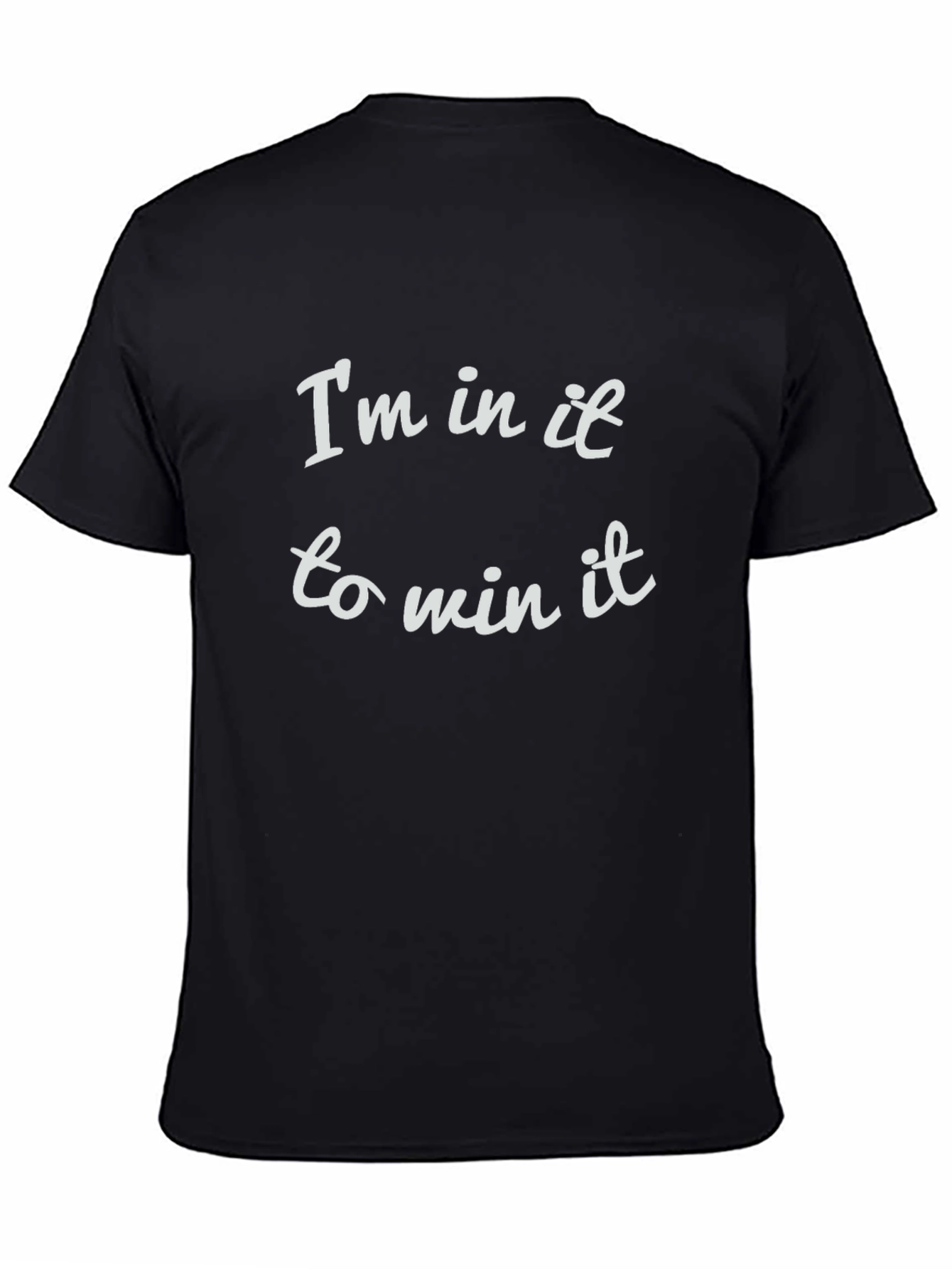 Im In It to Win It Black Graphic Tee