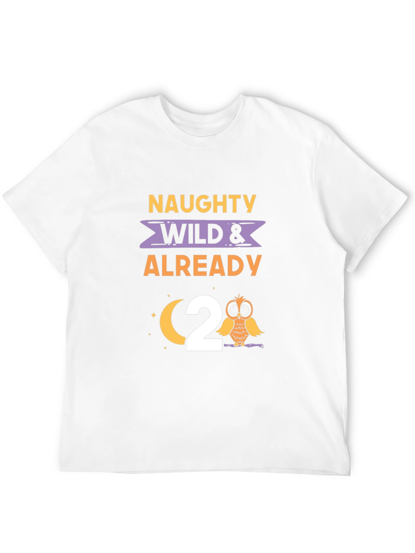 Naughty Wild Already 2nd Birthday T-Shirt