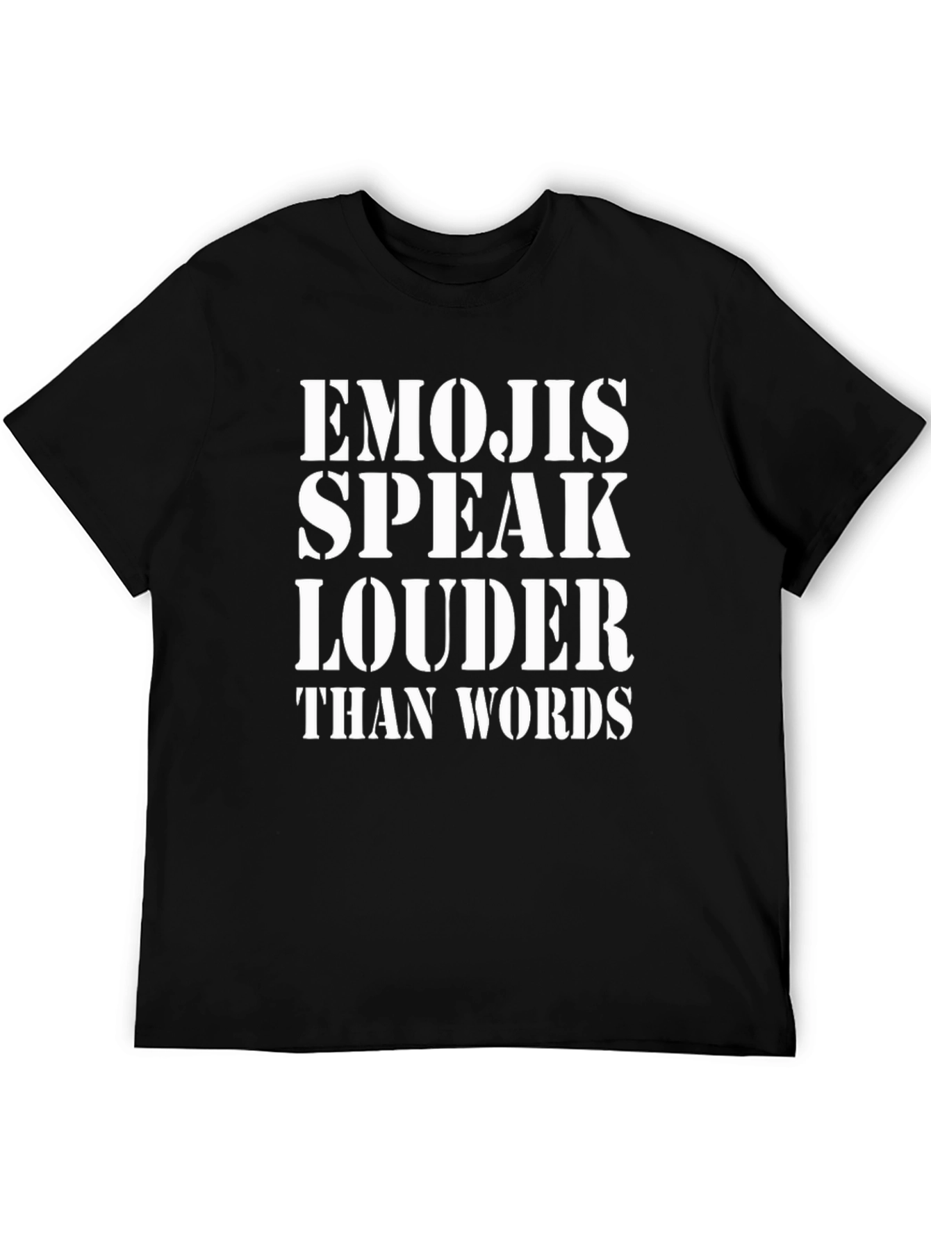Emojis Speak Louder Than Words Graphic Tee