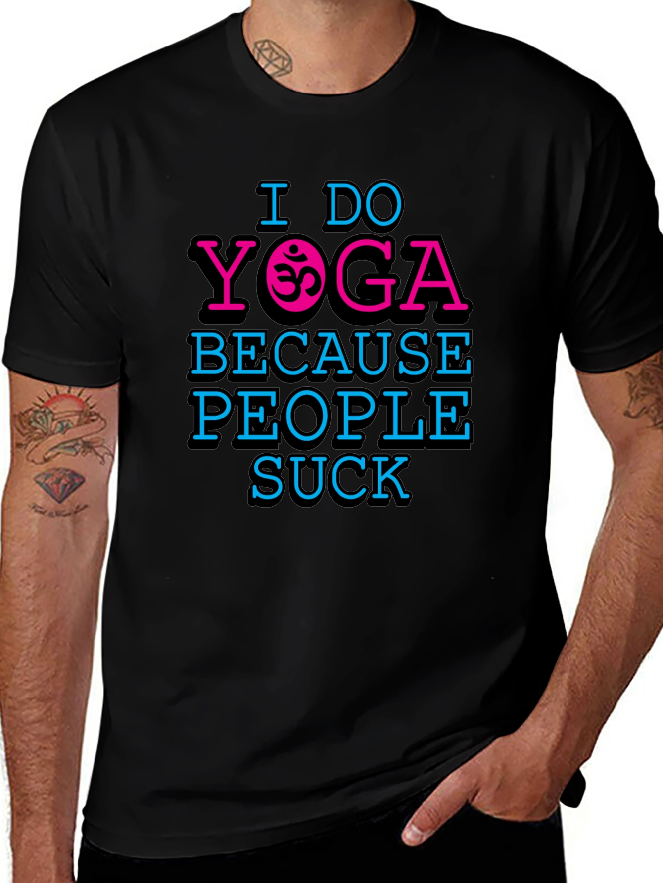 I Do Yoga Because People Suck Graphic T-Shirt