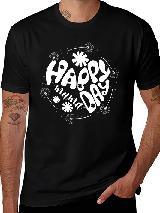 Happy Mama Day Black T-Shirt