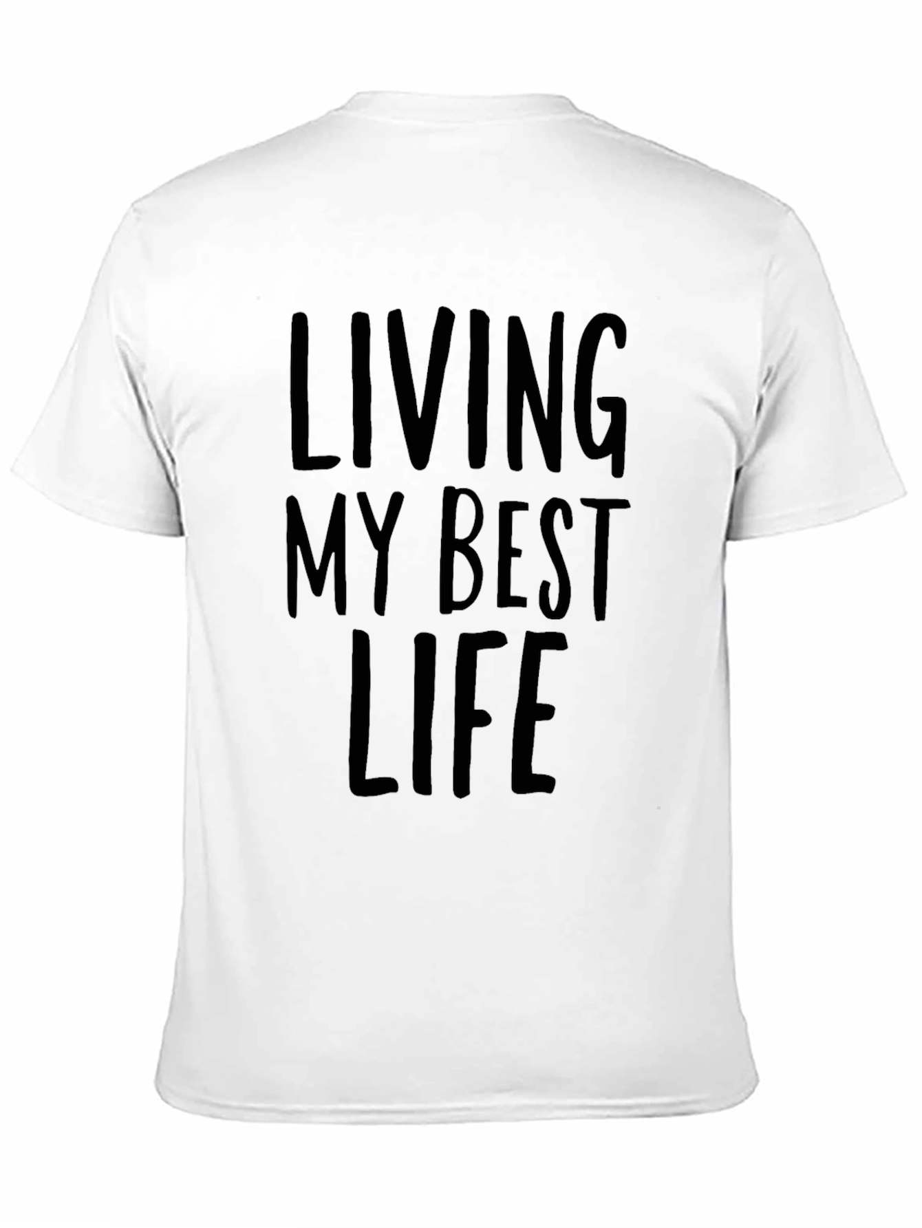 Living My Best Life T-Shirt - Black Tee