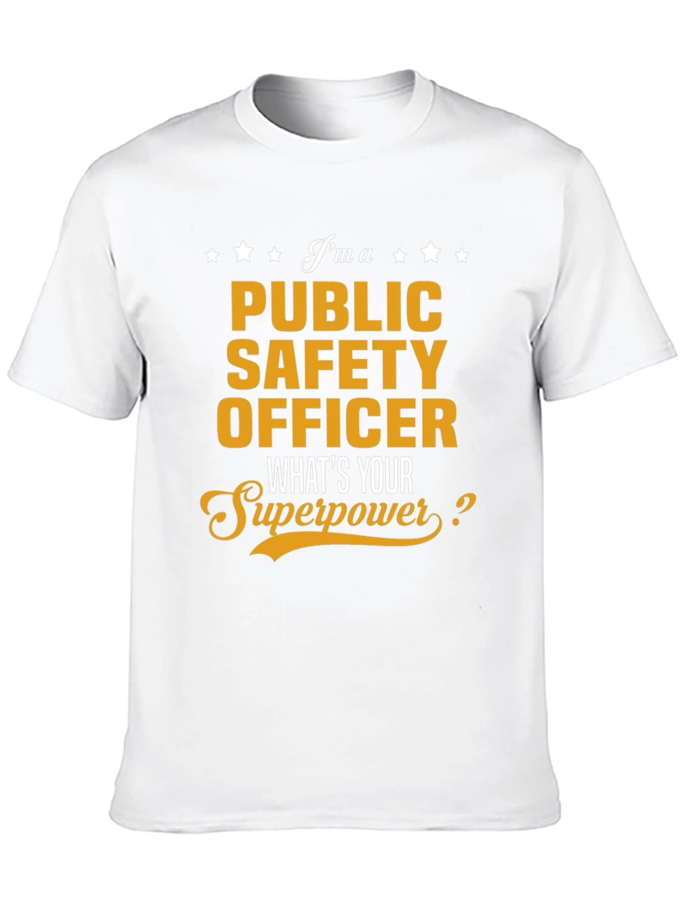Public Safety Officer Superpower T-Shirt
