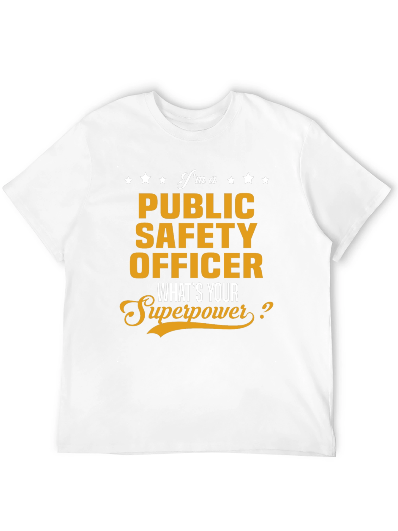 Public Safety Officer Superpower T-Shirt
