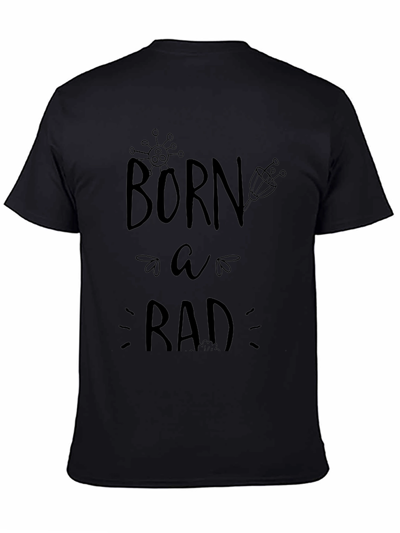 Born a Rad Black Graphic Tee