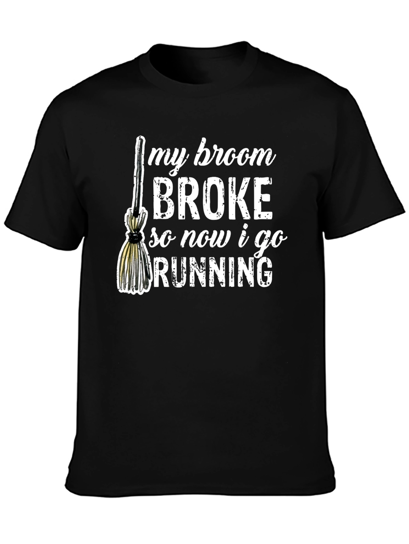 Broom Broke Running T-Shirt - Funny Halloween Tee