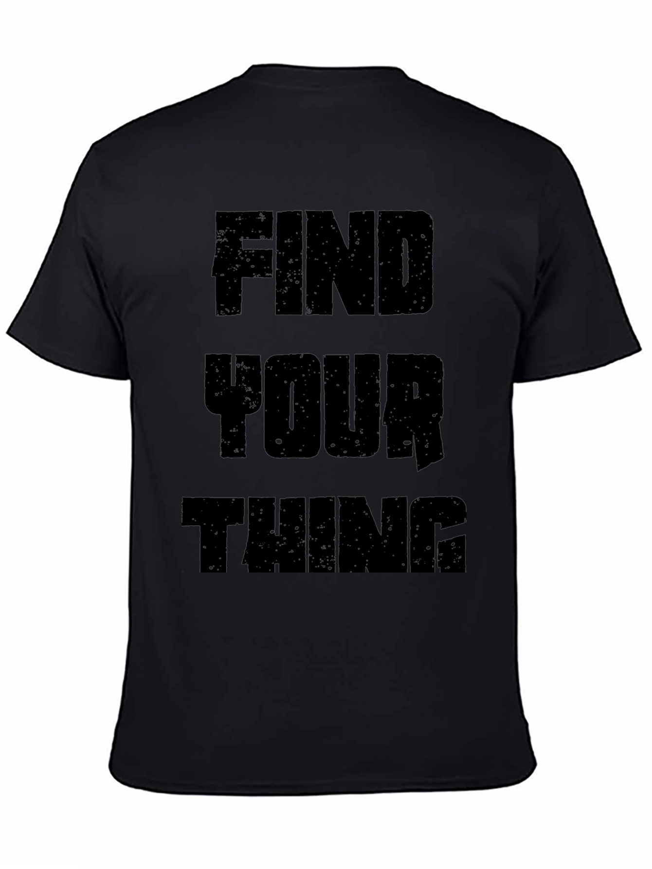 Find Your Thing Black Graphic Tee