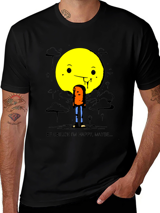 Humorous Happy Maybe Graphic Tee