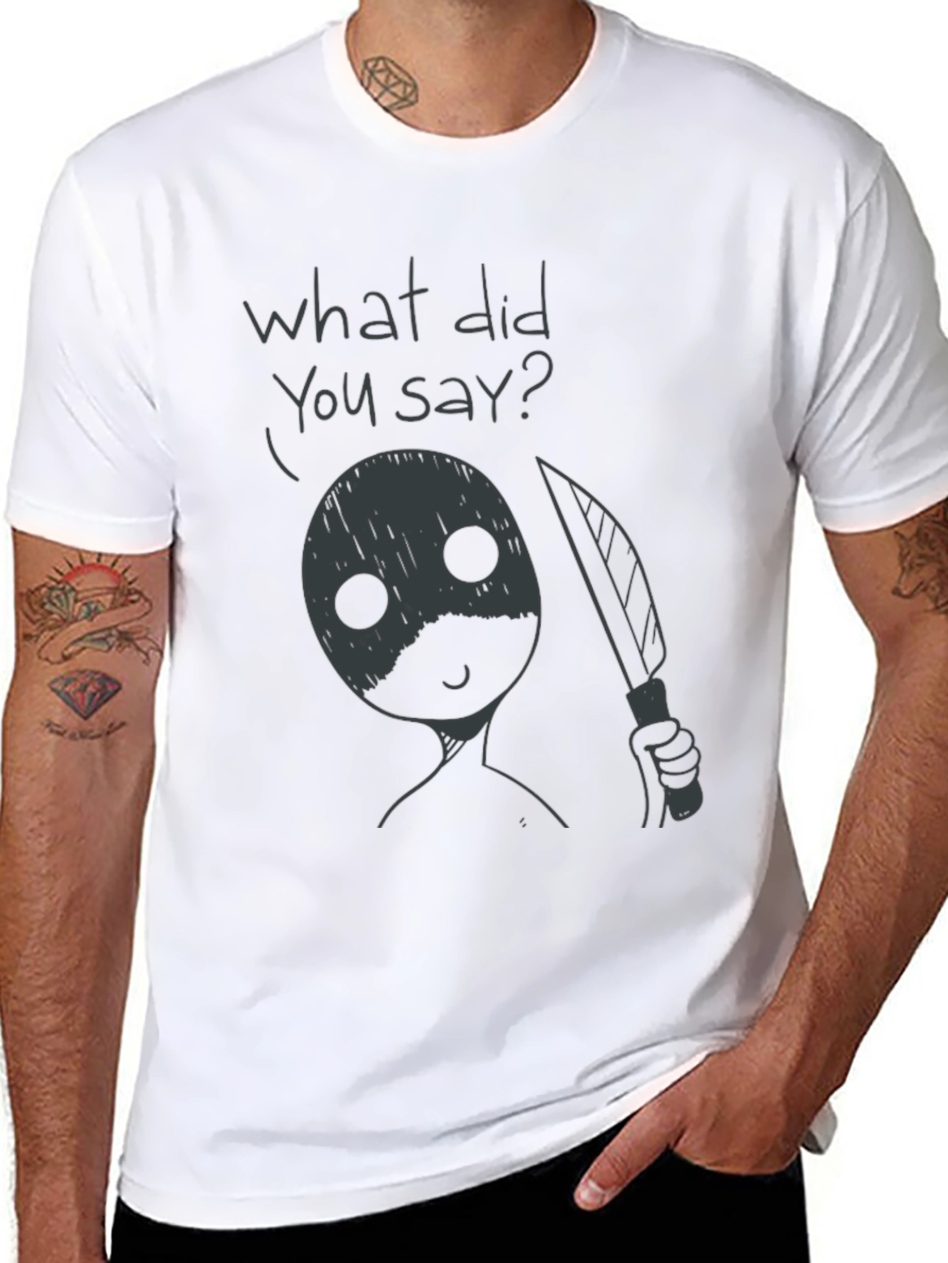 Humorous What Did You Say? Graphic Tee