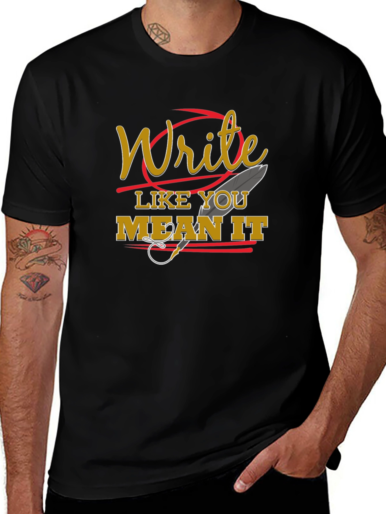Write Like You Mean It Graphic T-Shirt