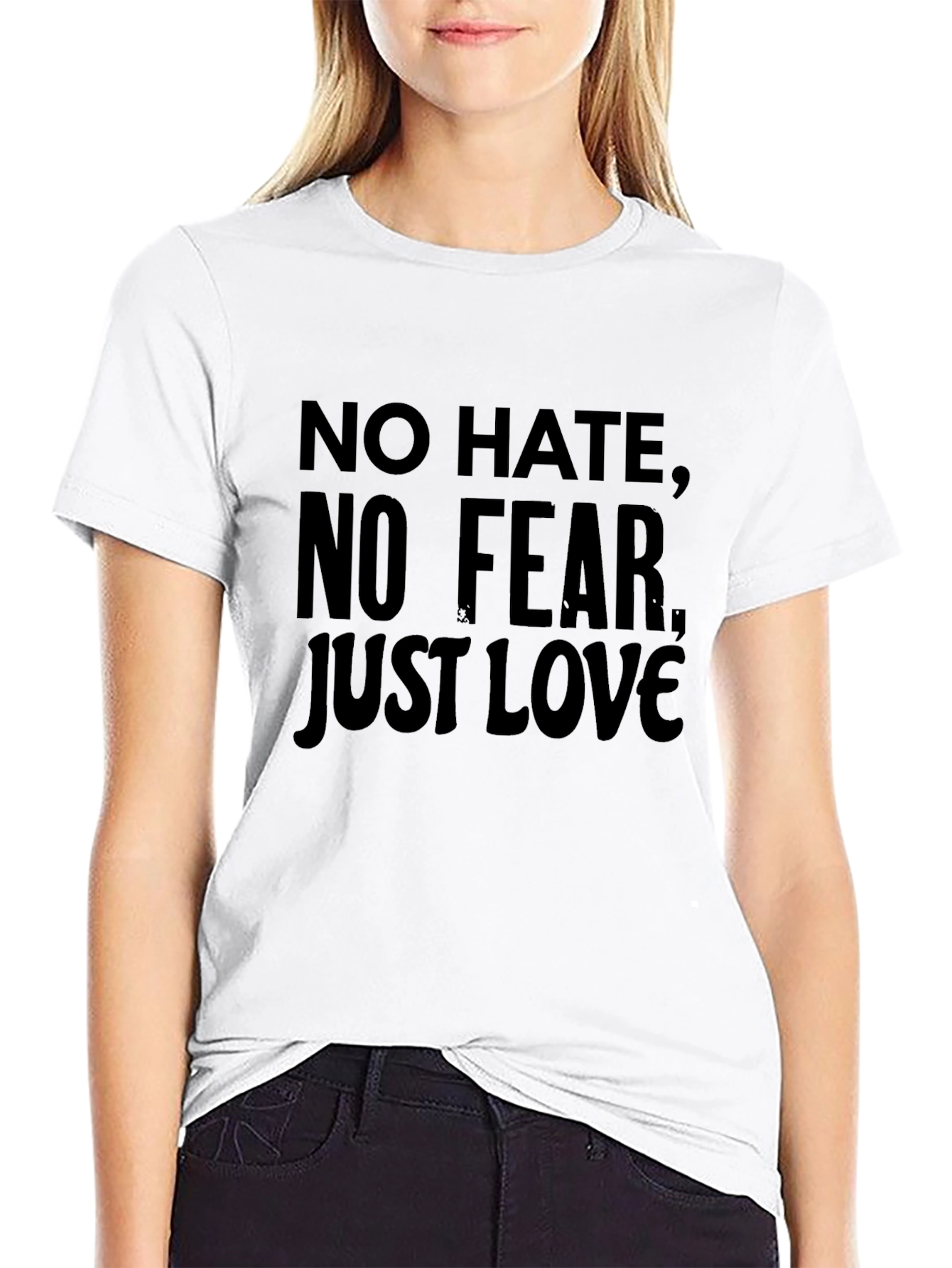 No Hate No Fear Just Love T-Shirt