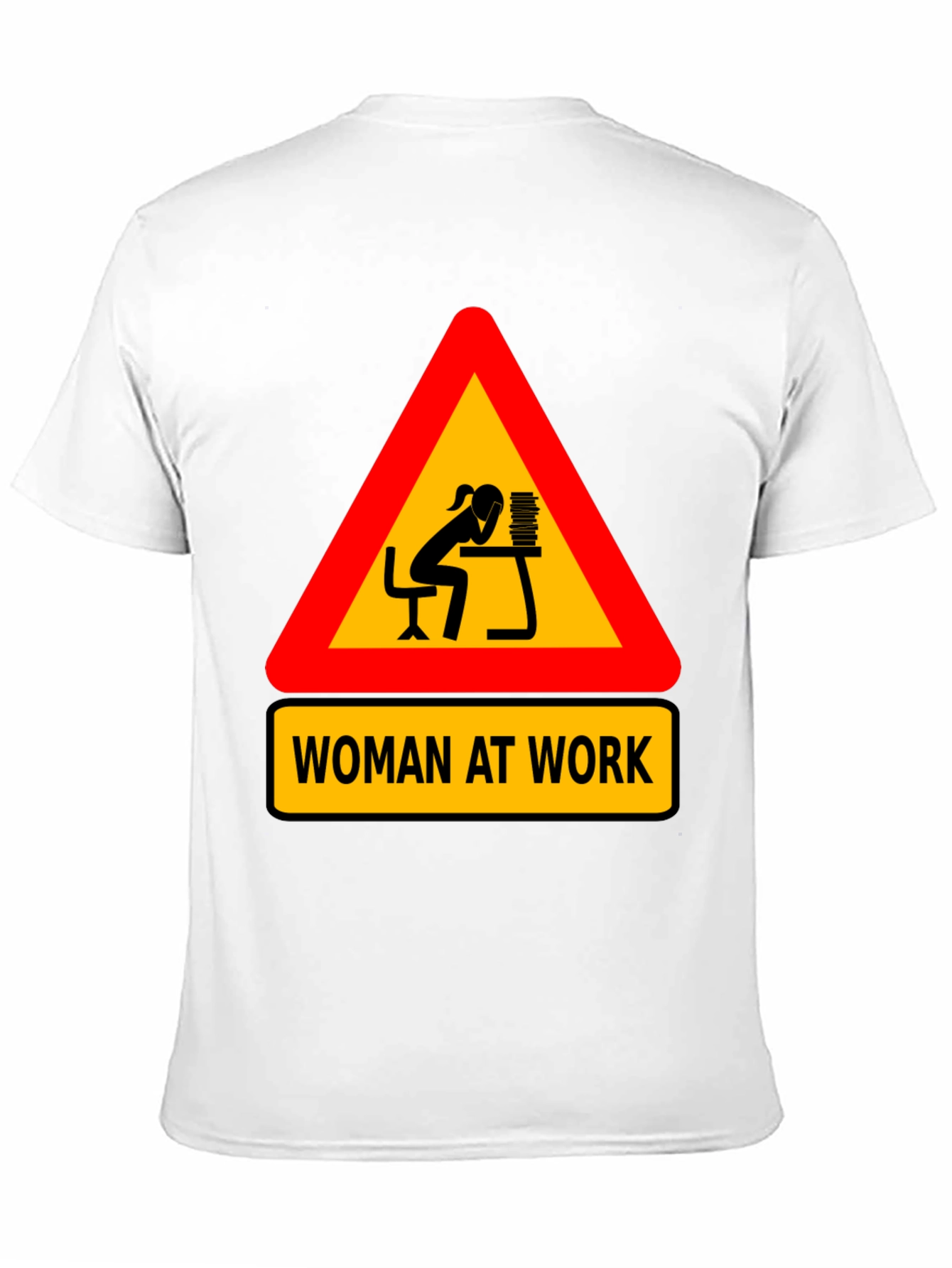 Woman At Work T-Shirt - Funny Graphic Tee