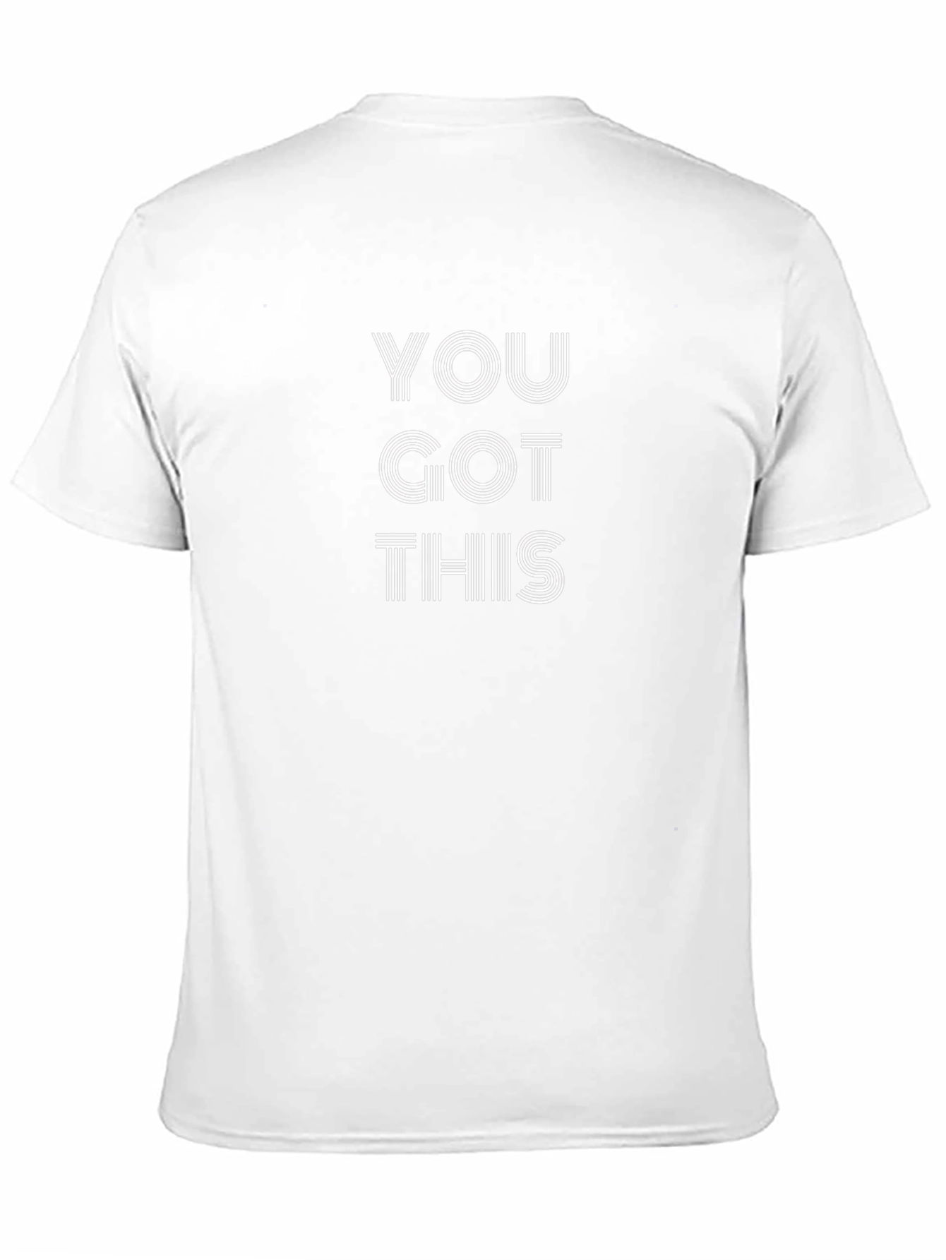 You Got This Graphic Tee - Motivational Comfort