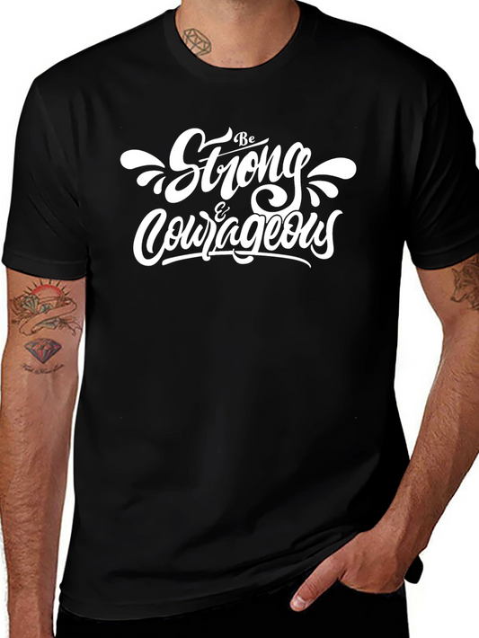 Be Strong & Courageous Black T-Shirt
