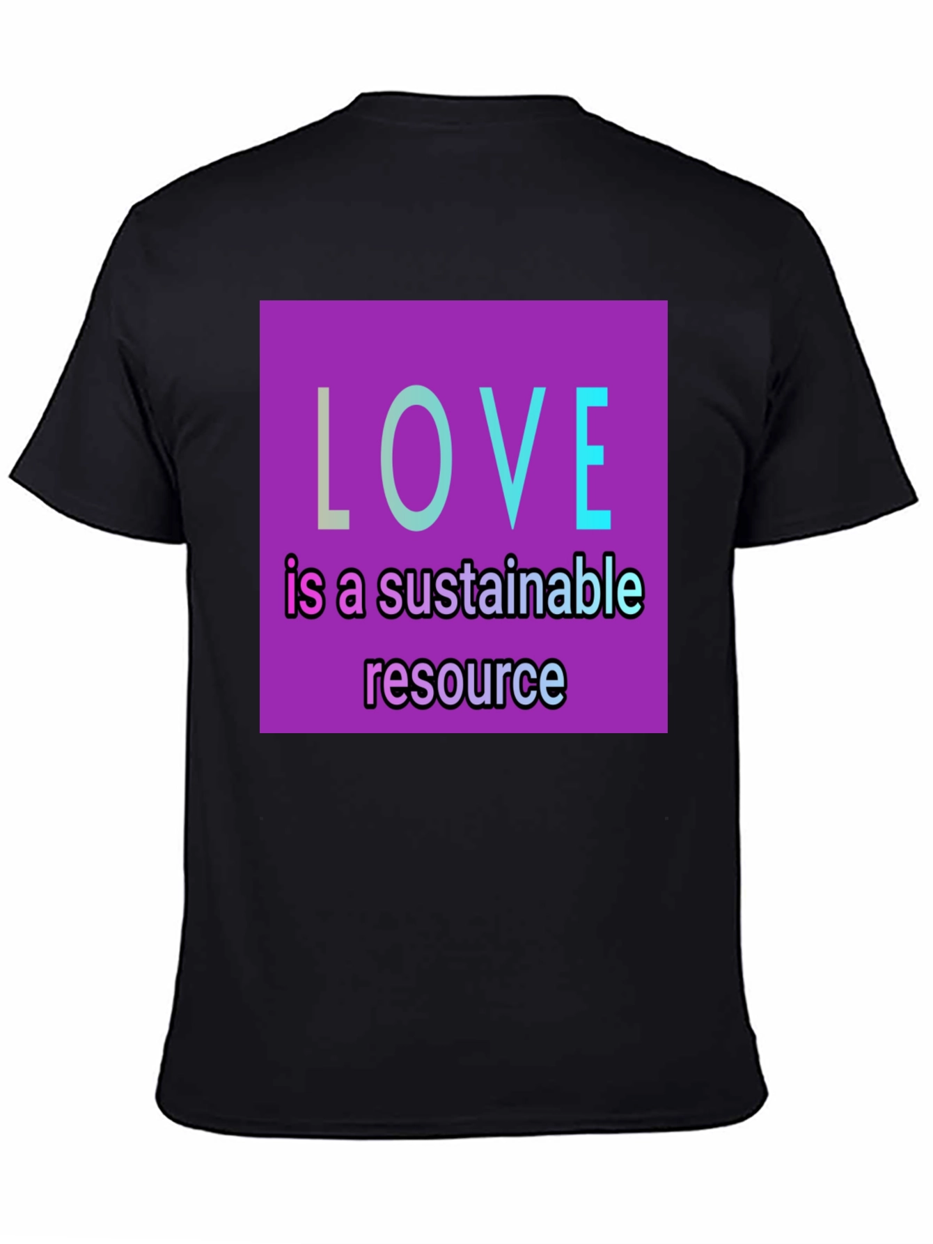 Sustainable Love T-Shirt - Black Graphic Tee