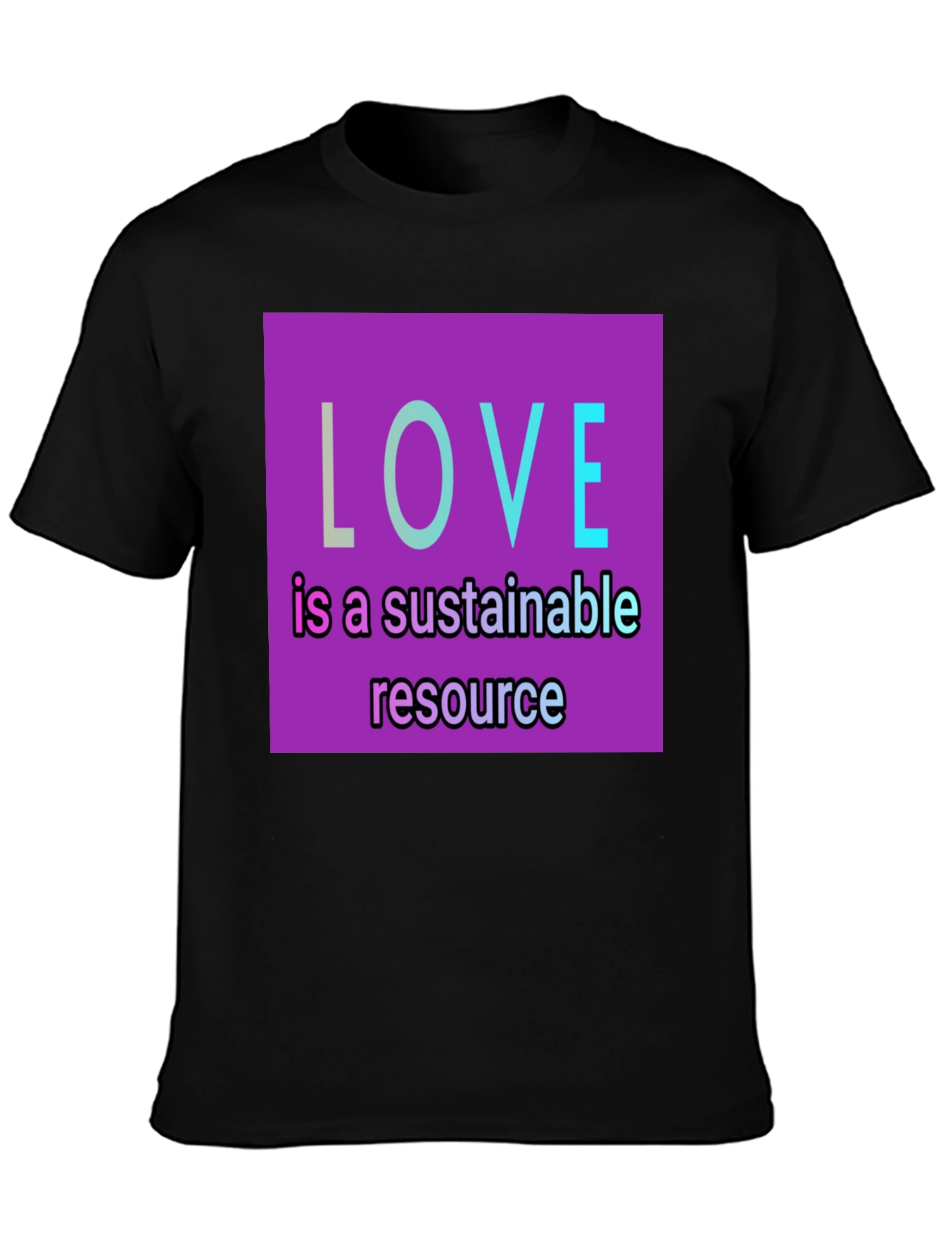 Sustainable Love T-Shirt - Black Graphic Tee