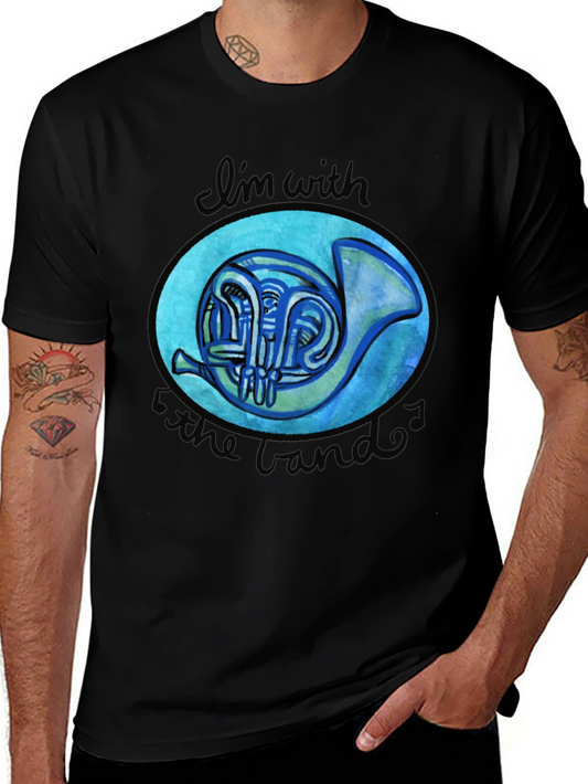 Band Lovers T-Shirt: Im With The Band French Horn Design