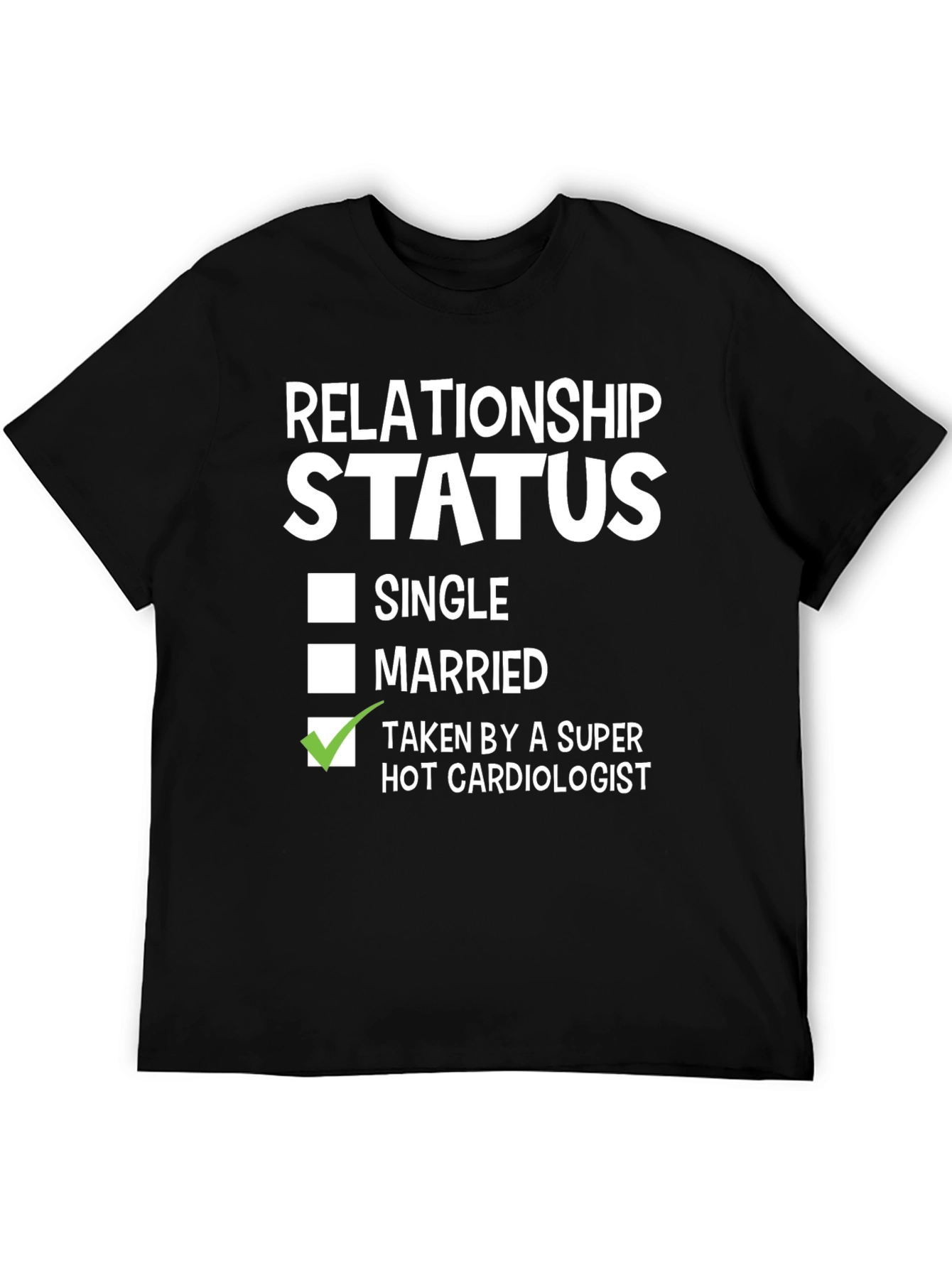 Relationship Status Funny Graphic T-Shirt