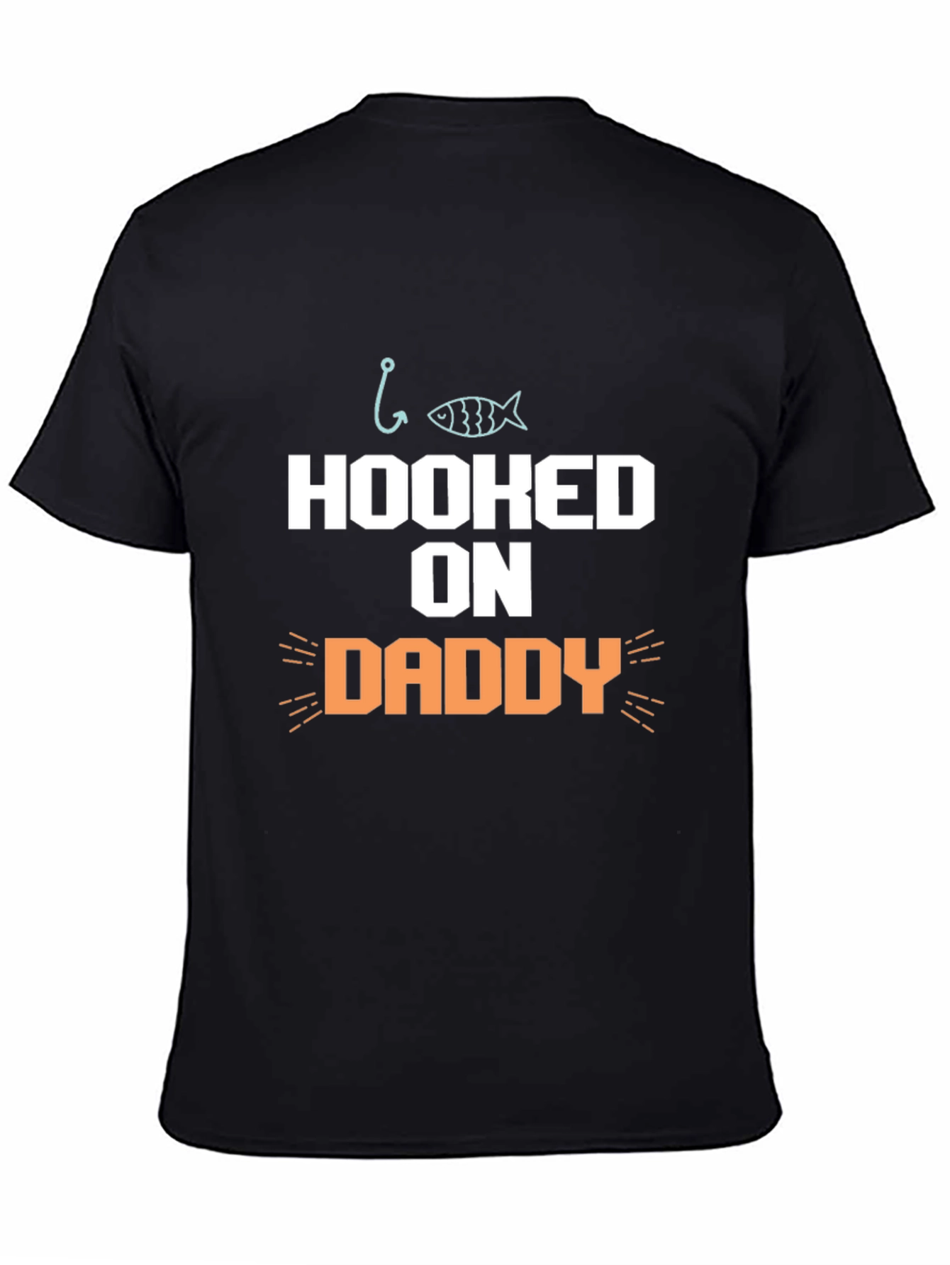 Hooked on Daddy Graphic T-Shirt