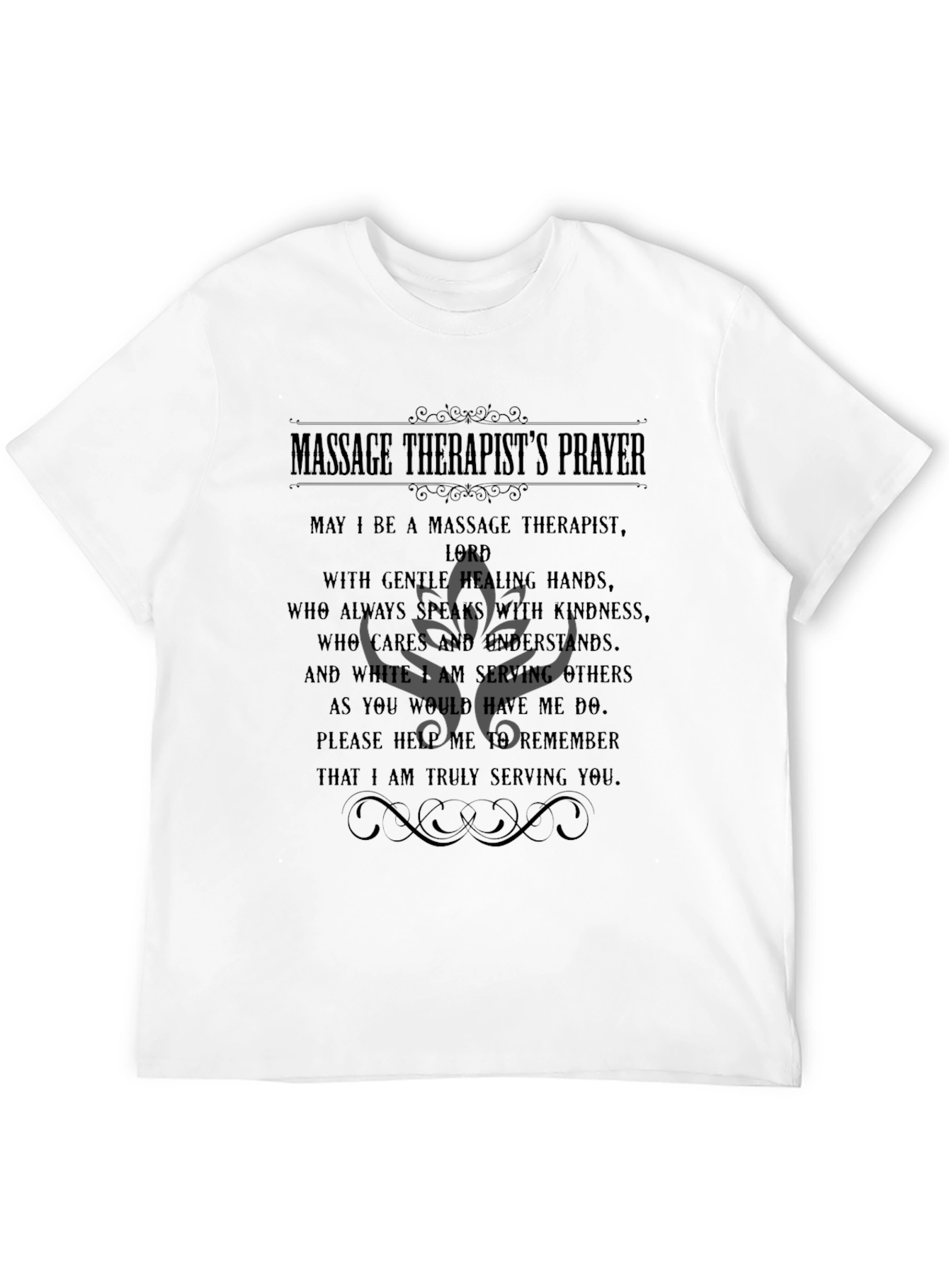 Massage Therapists Prayer T-Shirt