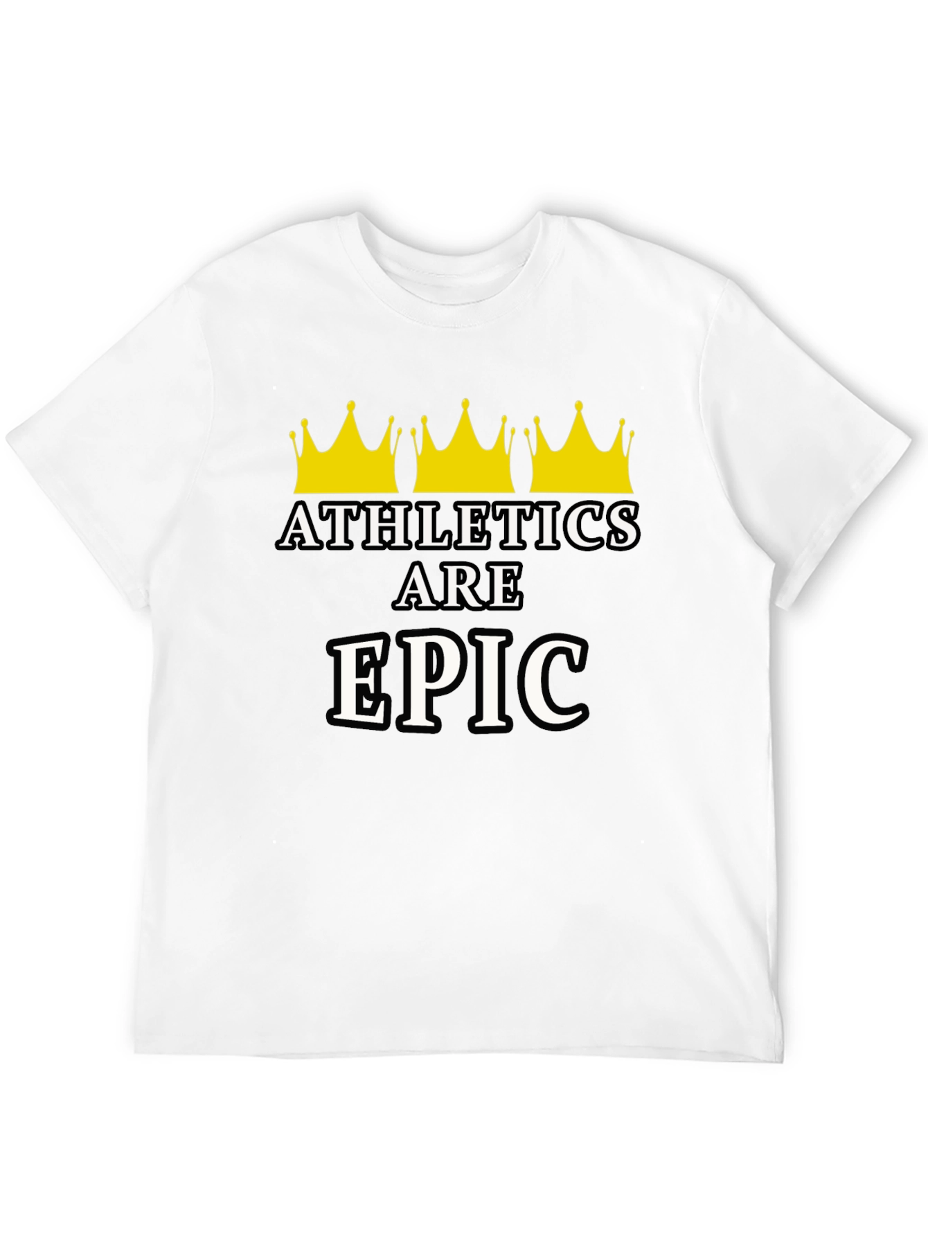 Athletics Are Epic T-Shirt - Black Graphic Tee