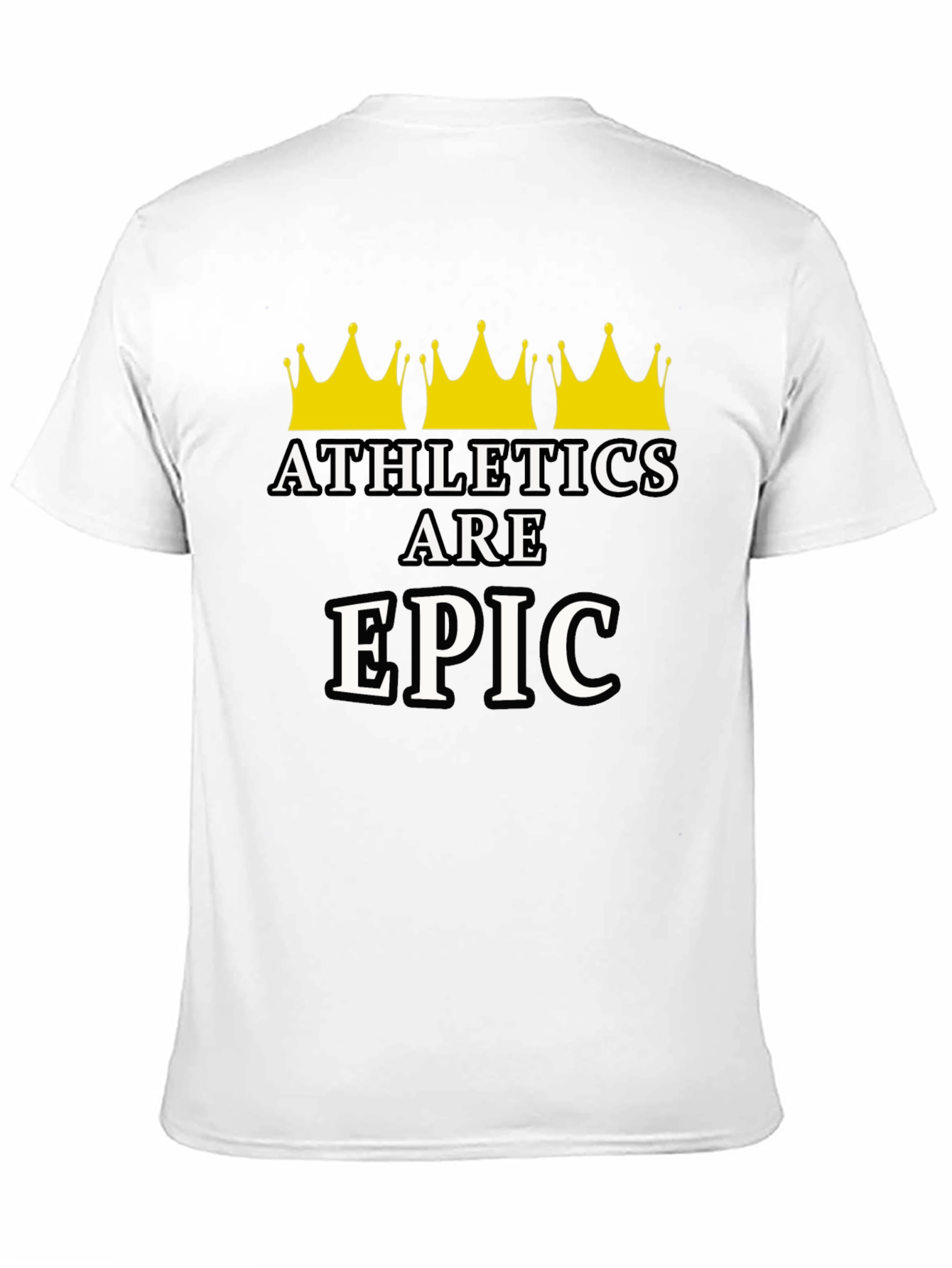 Athletics Are Epic T-Shirt - Black Graphic Tee