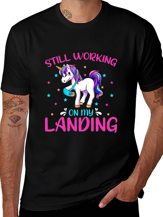Still Working On My Landing Unicorn Graphic Tee