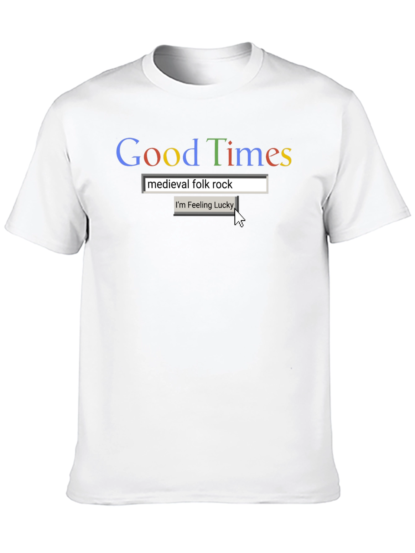 Good Times Medieval Rock Search T-Shirt