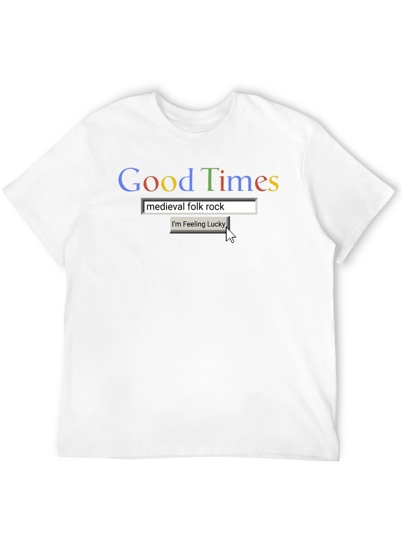 Good Times Medieval Rock Search T-Shirt
