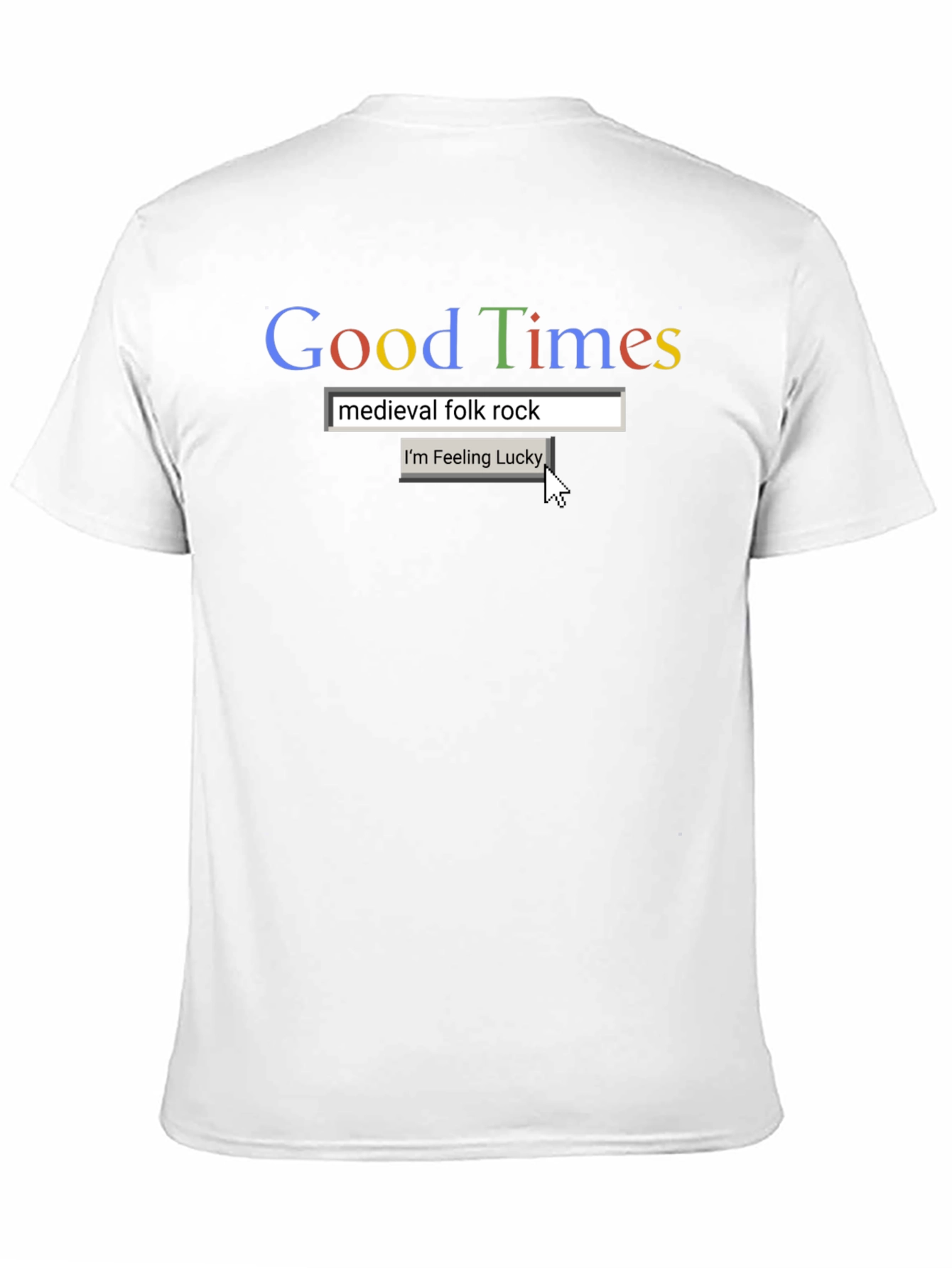 Good Times Medieval Rock Search T-Shirt